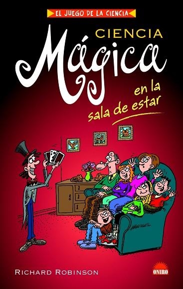 CIENCIA MAGICA EN LA SALA DE ESTAR | 9788497542869 | ROBINSON | Llibreria Geli - Llibreria Online de Girona - Comprar llibres en català i castellà