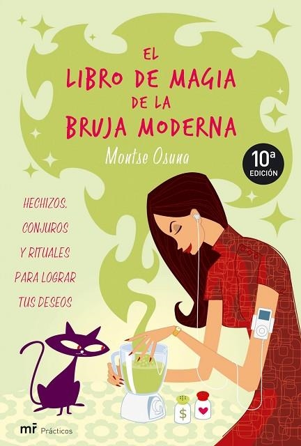 EL LIBRO DE MAGIA DE LA BRUJA MODERNA | 9788427033955 | OSUNA,MONTSE | Llibreria Geli - Llibreria Online de Girona - Comprar llibres en català i castellà