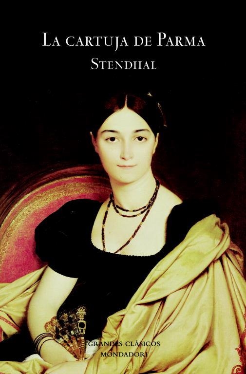 LA CARTUJA DE PARMA | 9788439720843 | STENDAHL | Llibreria Geli - Llibreria Online de Girona - Comprar llibres en català i castellà