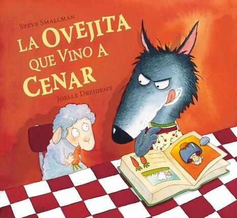 LA OVEJITA QUE VINO A CENAR | 9788448824549 | SMALLMAN,STEVE | Llibreria Geli - Llibreria Online de Girona - Comprar llibres en català i castellà