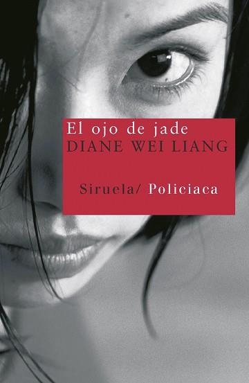 EL OJO DE JADE | 9788498411263 | WEI LIANG,DIANE | Llibreria Geli - Llibreria Online de Girona - Comprar llibres en català i castellà