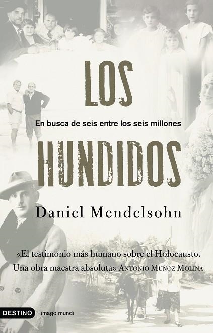 LOS HUNDIDOS | 9788423339754 | MENDELSOHN,DANIEL | Llibreria Geli - Llibreria Online de Girona - Comprar llibres en català i castellà