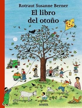 EL LIBRO DEL OTOÑO | 9788466764964 | BERNER,ROTRAUT SUSANNE | Llibreria Geli - Llibreria Online de Girona - Comprar llibres en català i castellà