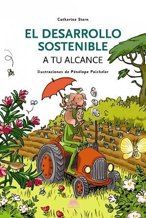 EL DESARROLLO SOSTENIBLE A TU ALCANCE | 9788497542937 | STERN,CATHERINE | Llibreria Geli - Llibreria Online de Girona - Comprar llibres en català i castellà