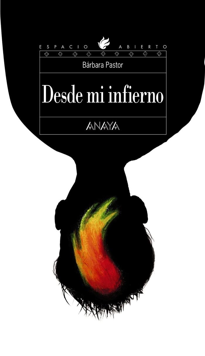 DESDE MI INFIERNO | 9788466764957 | PASTOR,BARBARA | Llibreria Geli - Llibreria Online de Girona - Comprar llibres en català i castellà