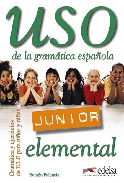 USO DE LA GRAMATICA ESPAÑOLA JUNIOR ELEMENTAL | 9788477115519 | Llibreria Geli - Llibreria Online de Girona - Comprar llibres en català i castellà