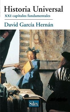 HISTORIA UNIVERSAL.XXI CAPITULOS FUNDAMENTALES | 9788477372004 | GARCIA HERNAN,DAVID | Llibreria Geli - Llibreria Online de Girona - Comprar llibres en català i castellà