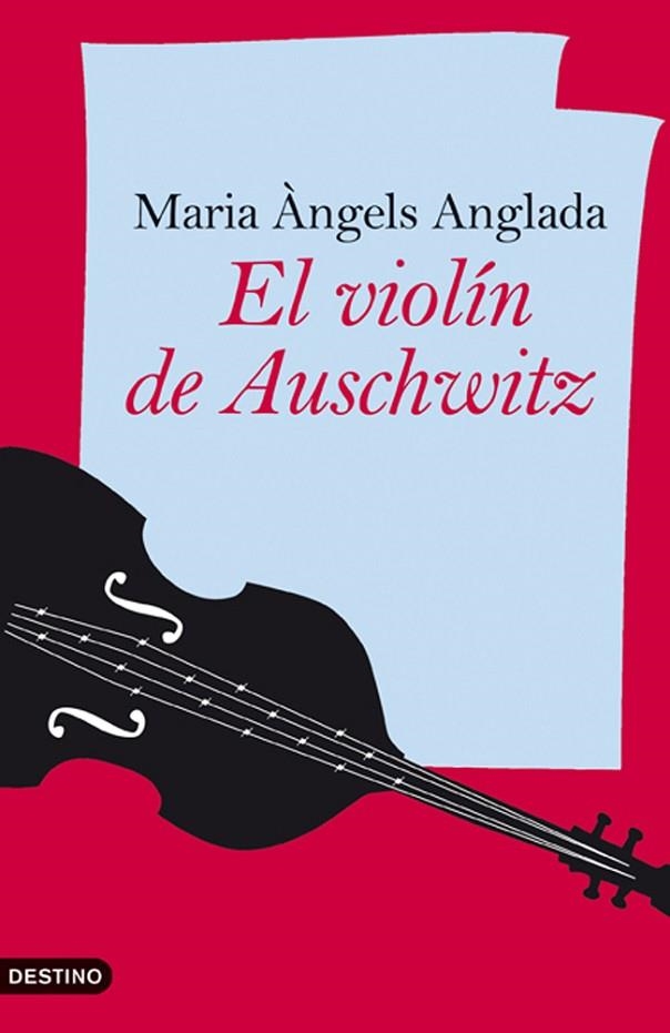 EL VIOLÍN DE AUSCHWITZ | 9788423340088 | ANGLADA,MARIA ANGELS | Llibreria Geli - Llibreria Online de Girona - Comprar llibres en català i castellà