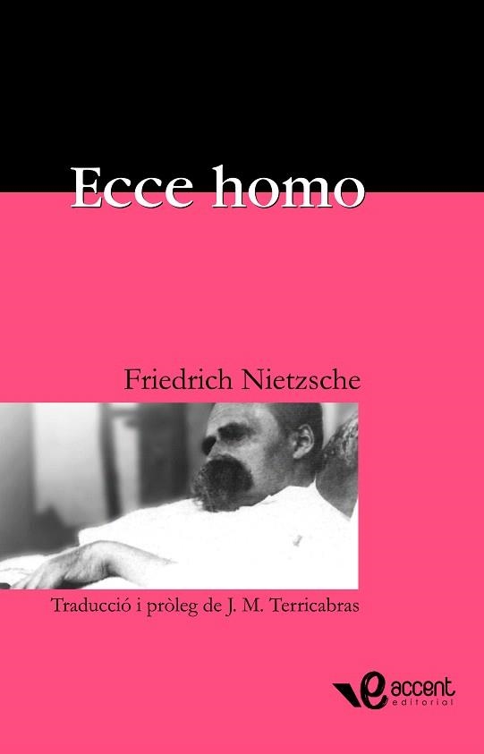 ECCE HOMO | 9788493609528 | NIETZSCHE,FRIEDRICH | Llibreria Geli - Llibreria Online de Girona - Comprar llibres en català i castellà