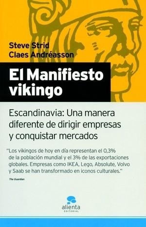 EL MANIFIESTO VIKINGO.ESCANDINAVIA:UNA MANERA DIFERENTE DE D | 9788493582708 | STRID,STEVE/ANDRÉASSON,CLAES | Llibreria Geli - Llibreria Online de Girona - Comprar llibres en català i castellà