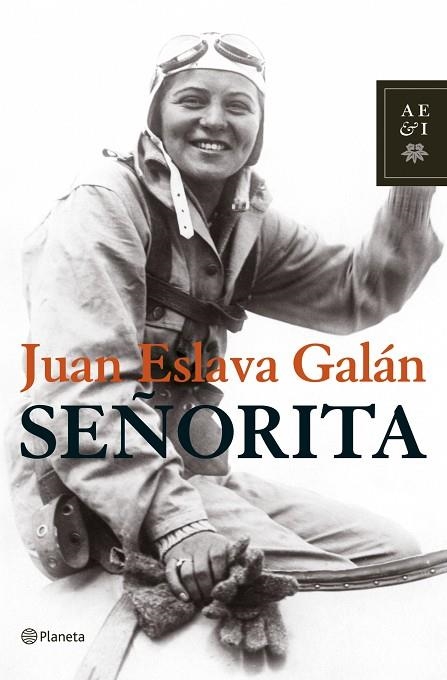 SEÑORITA | 9788408075660 | ESLAVA GALAN,JUAN | Libreria Geli - Librería Online de Girona - Comprar libros en catalán y castellano