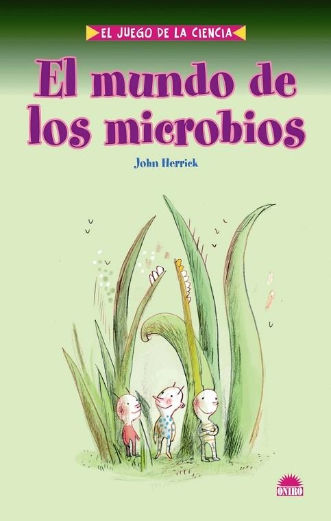 EL MUNDO DE LOS MICROBIOS | 9788497542982 | HERRICK,JOHN | Llibreria Geli - Llibreria Online de Girona - Comprar llibres en català i castellà