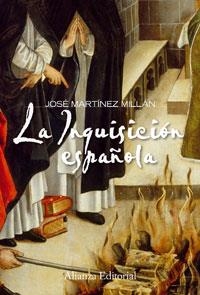 LA INQUISICION ESPAÑOLA | 9788420648835 | MARTINEZ MILLAN,JOSE | Llibreria Geli - Llibreria Online de Girona - Comprar llibres en català i castellà