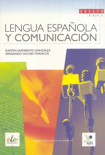 LENGUA ESPAÑOLA Y COMUNICACION | 9788497783835 | SARMIENTO,R/VILCHES,FERNANDO | Llibreria Geli - Llibreria Online de Girona - Comprar llibres en català i castellà