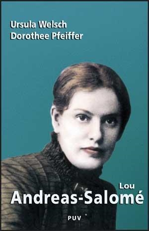 LOU ANDREAS-SALOME | 9788437068596 | WELSCH,URSULA/PFEIFFER,DOROTHEE | Llibreria Geli - Llibreria Online de Girona - Comprar llibres en català i castellà