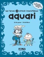 AQUARI LAS TEVES 12 VIRTUTS IRRESISTIBLES | 9788496944220 | Llibreria Geli - Llibreria Online de Girona - Comprar llibres en català i castellà