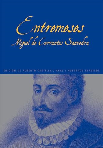 ENTREMESES | 9788446027997 | DE CERVANTES SAAVEDRA,MIGUEL | Llibreria Geli - Llibreria Online de Girona - Comprar llibres en català i castellà