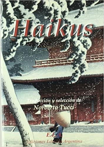 HAIKUS | 9788485895441 | TUCCI,NORBERTO (TRADUCCION Y SELECCION) | Llibreria Geli - Llibreria Online de Girona - Comprar llibres en català i castellà