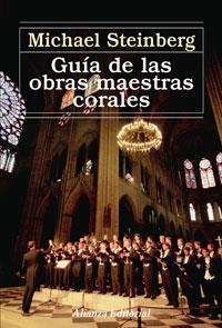 GUIA DE LAS OBRAS MAESTRAS CORALES | 9788420687643 | STEINBERG,MICHAEL | Llibreria Geli - Llibreria Online de Girona - Comprar llibres en català i castellà