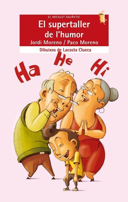 EL SUPERTALLER DE L'HUMOR | 9788498242522 | MORENO,JORDI/MORENO,PACO | Llibreria Geli - Llibreria Online de Girona - Comprar llibres en català i castellà