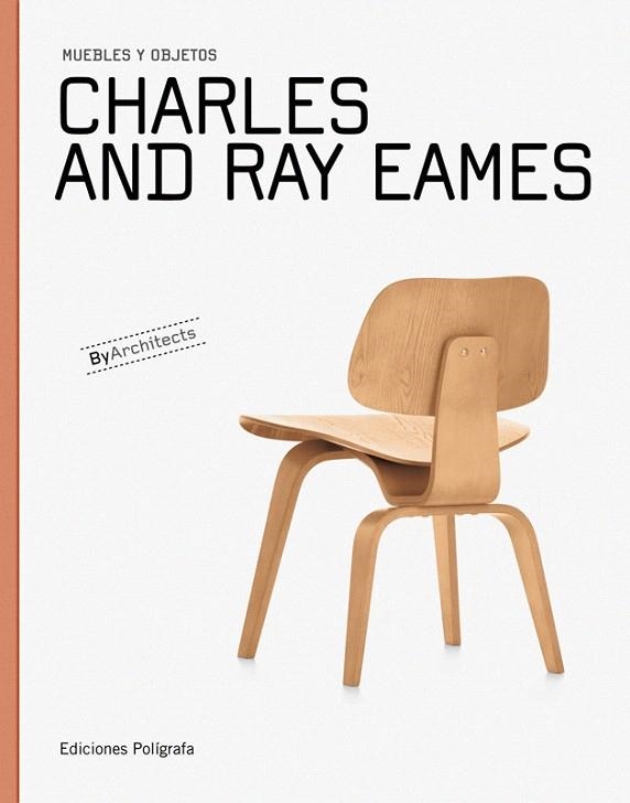 CHARLIE Y RAY EAMES | 9788434311565 | EAMES,RAY Y CHARLES | Llibreria Geli - Llibreria Online de Girona - Comprar llibres en català i castellà