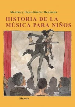 HISTORIA DE LA MUSICA PARA NIÑOS | 9788498411386 | HEUMANN,MONIKA/HEUMANN,HANS-GUNTER | Llibreria Geli - Llibreria Online de Girona - Comprar llibres en català i castellà