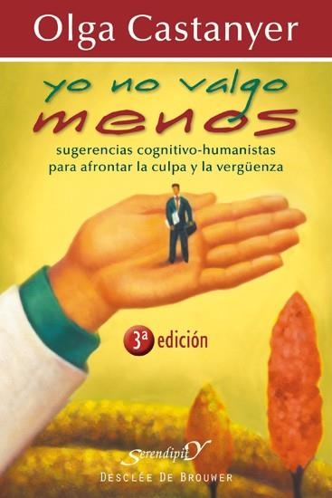 YO NO VALGO MENOS,SUGERENCIAS COGNITIVO-HUMANISTAS PARA AFRO | 9788433021984 | CASTANYER,OLGA | Llibreria Geli - Llibreria Online de Girona - Comprar llibres en català i castellà