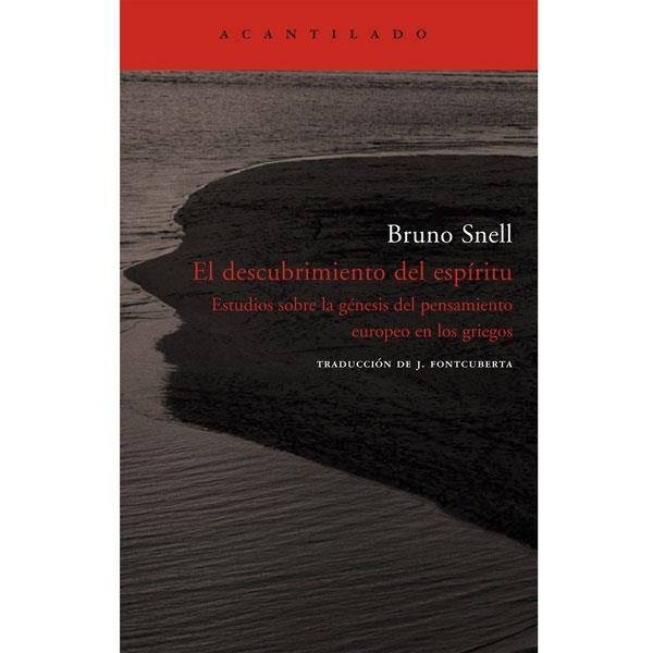 EL DESCUBRIMIENTO DEL ESPIRITU | 9788496834224 | SNELL,BRUNO | Llibreria Geli - Llibreria Online de Girona - Comprar llibres en català i castellà