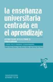 LA ENSEÑANZA UNIVERSITARIA CENTRADA EN EL APRENDIZAJE | 9788480639248 | PRIETO NAVARRO,LEONOR | Llibreria Geli - Llibreria Online de Girona - Comprar llibres en català i castellà