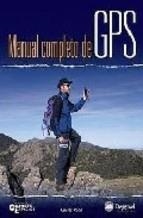 MANUAL COMPLETO DE GPS | 9788498291162 | PUCH RAMIREZ,CARLOS | Llibreria Geli - Llibreria Online de Girona - Comprar llibres en català i castellà