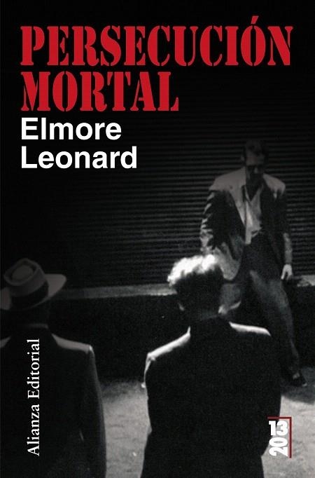 PERSECUCION MORTAL (13X20) | 9788420662596 | LEONARD,ELMORE | Libreria Geli - Librería Online de Girona - Comprar libros en catalán y castellano