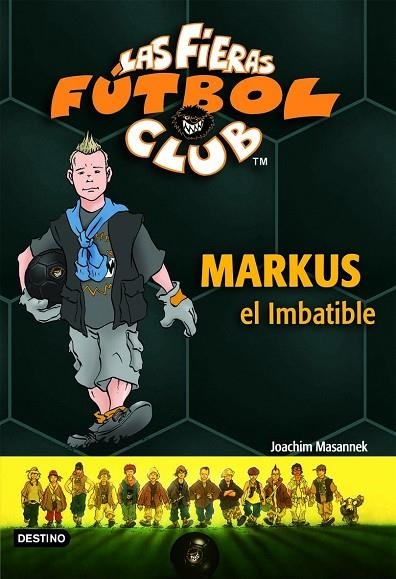 MARKUS EL IMBATIBLE | 9788408073758 | MASANNEK,JOACHIM | Llibreria Geli - Llibreria Online de Girona - Comprar llibres en català i castellà