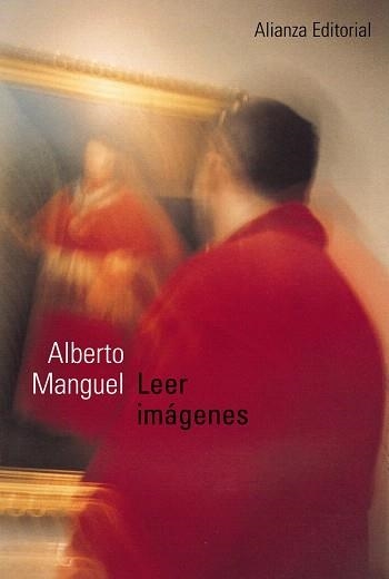 LEER IMAGENES | 9788420641416 | MANGUEL,ALBERTO | Llibreria Geli - Llibreria Online de Girona - Comprar llibres en català i castellà