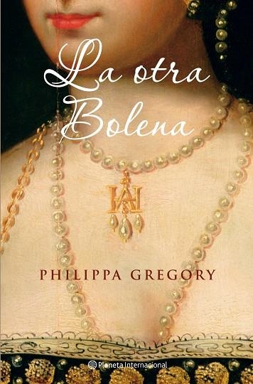 LA OTRA BOLENA(LAS HERMANAS BOLENA) | 9788408077602 | GREGORY,PHILIPPA | Llibreria Geli - Llibreria Online de Girona - Comprar llibres en català i castellà