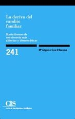 LA DERIVA DEL CAMBIO FAMILIAR | 9788474764314 | CEA D'ANCONA,MARIA ANGELES | Llibreria Geli - Llibreria Online de Girona - Comprar llibres en català i castellà