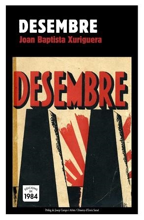 DESEMBRE | 9788496061996 | BAPTISTA XURIGUERA,JOAN | Llibreria Geli - Llibreria Online de Girona - Comprar llibres en català i castellà