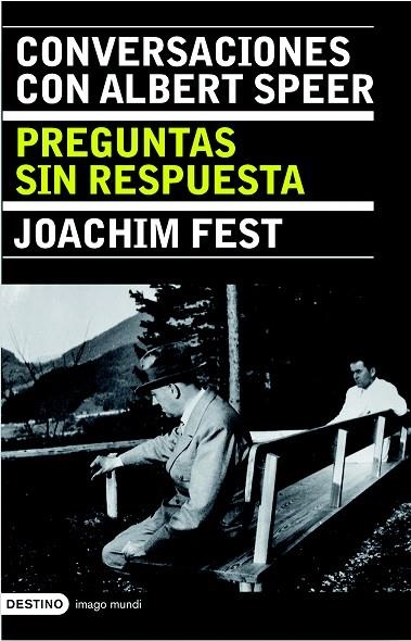 CONVERSACIONES CON ALBERT SPEER.PREGUNTAS SIN RESPUESTA | 9788423340255 | FEST,JOACHIM | Llibreria Geli - Llibreria Online de Girona - Comprar llibres en català i castellà