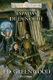 ESPADAS DE LA NOCHE (REINOS OLVIDADOS) | 9788448036447 | GREENWOOD,ED | Llibreria Geli - Llibreria Online de Girona - Comprar llibres en català i castellà