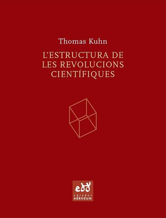 L'ESTRUCTURA DE LES REVOLUCIONS CIENTIFIQUES | 9788493443474 | KHUN,THOMAS | Llibreria Geli - Llibreria Online de Girona - Comprar llibres en català i castellà