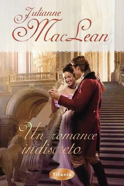 UN ROMANCE INDISCRETO | 9788496711334 | MACLEAN,JULIANNE | Libreria Geli - Librería Online de Girona - Comprar libros en catalán y castellano