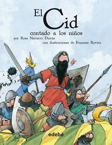 EL CID CONTADO A LOS NIÑOS | 9788423690664 | NAVARRO DURAN,ROSA | Libreria Geli - Librería Online de Girona - Comprar libros en catalán y castellano