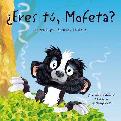 ERES TU,MOFETA? | 9788408074410 | LAMBERT,JONATHAN | Llibreria Geli - Llibreria Online de Girona - Comprar llibres en català i castellà