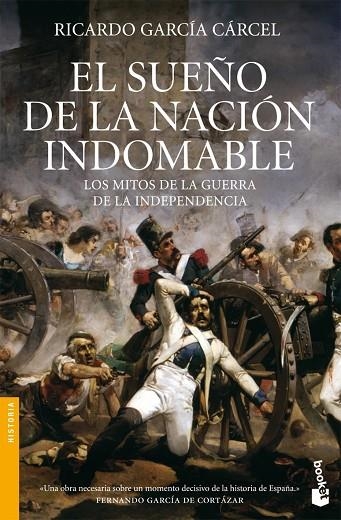 EL SUEÑO DE LA NACION INDOMABLE | 9788484605386 | GARCIA CARCEL,RICARDO | Llibreria Geli - Llibreria Online de Girona - Comprar llibres en català i castellà