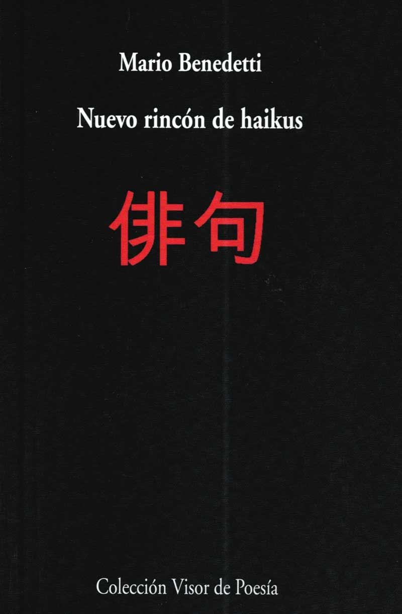 NUEVO RINCON DE HAIKUS | 9788475220376 | BENEDETTI,MARIO | Llibreria Geli - Llibreria Online de Girona - Comprar llibres en català i castellà