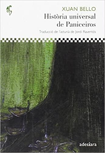 HISTÒRIA UNIVERSAL DE PANICEIROS | 9788492405053 | BELLO,XUAN | Llibreria Geli - Llibreria Online de Girona - Comprar llibres en català i castellà