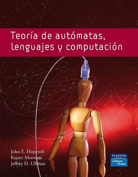 TEORIA DE AUTOMATAS,LENGUAJES Y COMPUTACION | 9788478290888 | HOPCROFT,JOHN E/MOTWANI,RAJEEV/ULLMAN,JEFFREY | Libreria Geli - Librería Online de Girona - Comprar libros en catalán y castellano