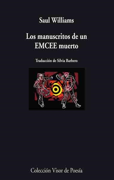 LOS MANUSCRITOS DE UN EMECEE MUERTO | 9788475226699 | WILLIAMS,SAUL | Llibreria Geli - Llibreria Online de Girona - Comprar llibres en català i castellà