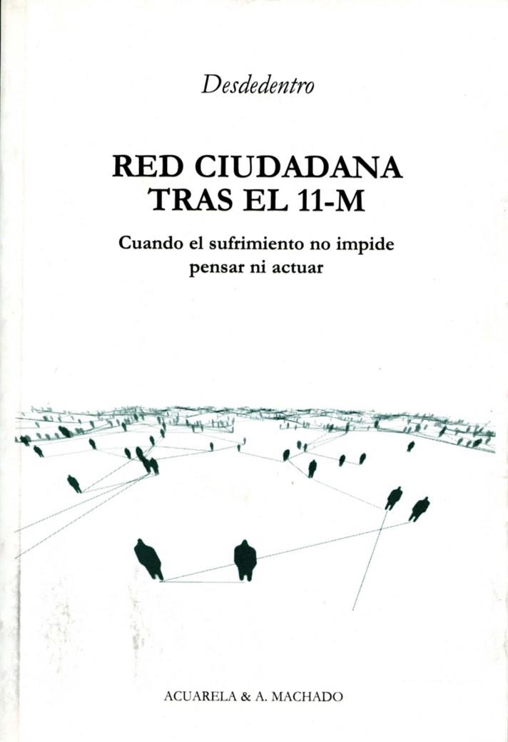 RED CIUDADANA TRAS EL 11-M | 9788477741985 | VARIOS AUTORES | Llibreria Geli - Llibreria Online de Girona - Comprar llibres en català i castellà