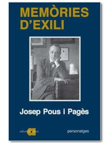 DIETARIS I MEMORIES DE L'EXILI | 9788495916051 | POUS I PAGES,JOSEP | Llibreria Geli - Llibreria Online de Girona - Comprar llibres en català i castellà