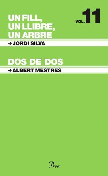 UN FILL,UN LLIBRE,UN ARBRE/DOS DE DOS | 9788484372134 | SILVA,JORDI/MESTRES,ALBERT | Llibreria Geli - Llibreria Online de Girona - Comprar llibres en català i castellà